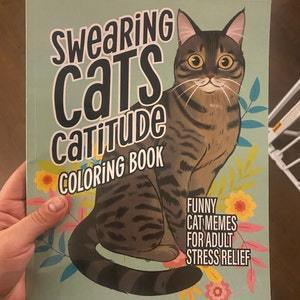 Swearing Cats Catitude Cat Coloring Book