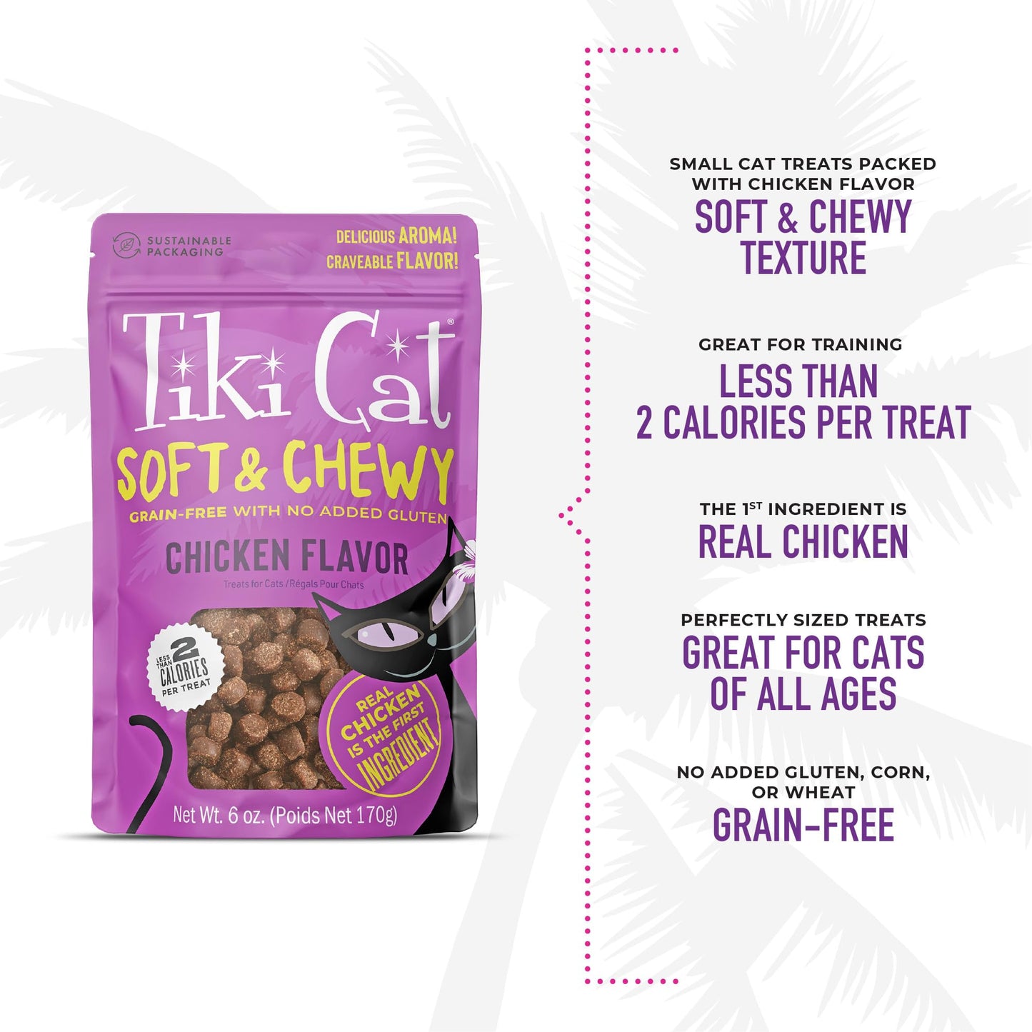 Tiki Cat Soft & Chewy Treats, Chicken Flavor, 3 Calories Per Treat with Grain-Free and No Added Gluten, 6 oz Pouch (Pack of 1)