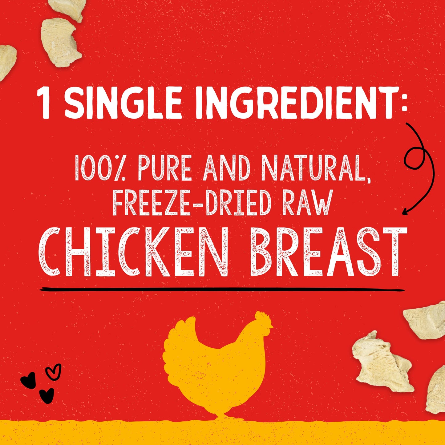 Stella & Chewy's Freeze-Dried Raw Single Ingredient Chicken Breast Treats, 2.75 oz. Bag