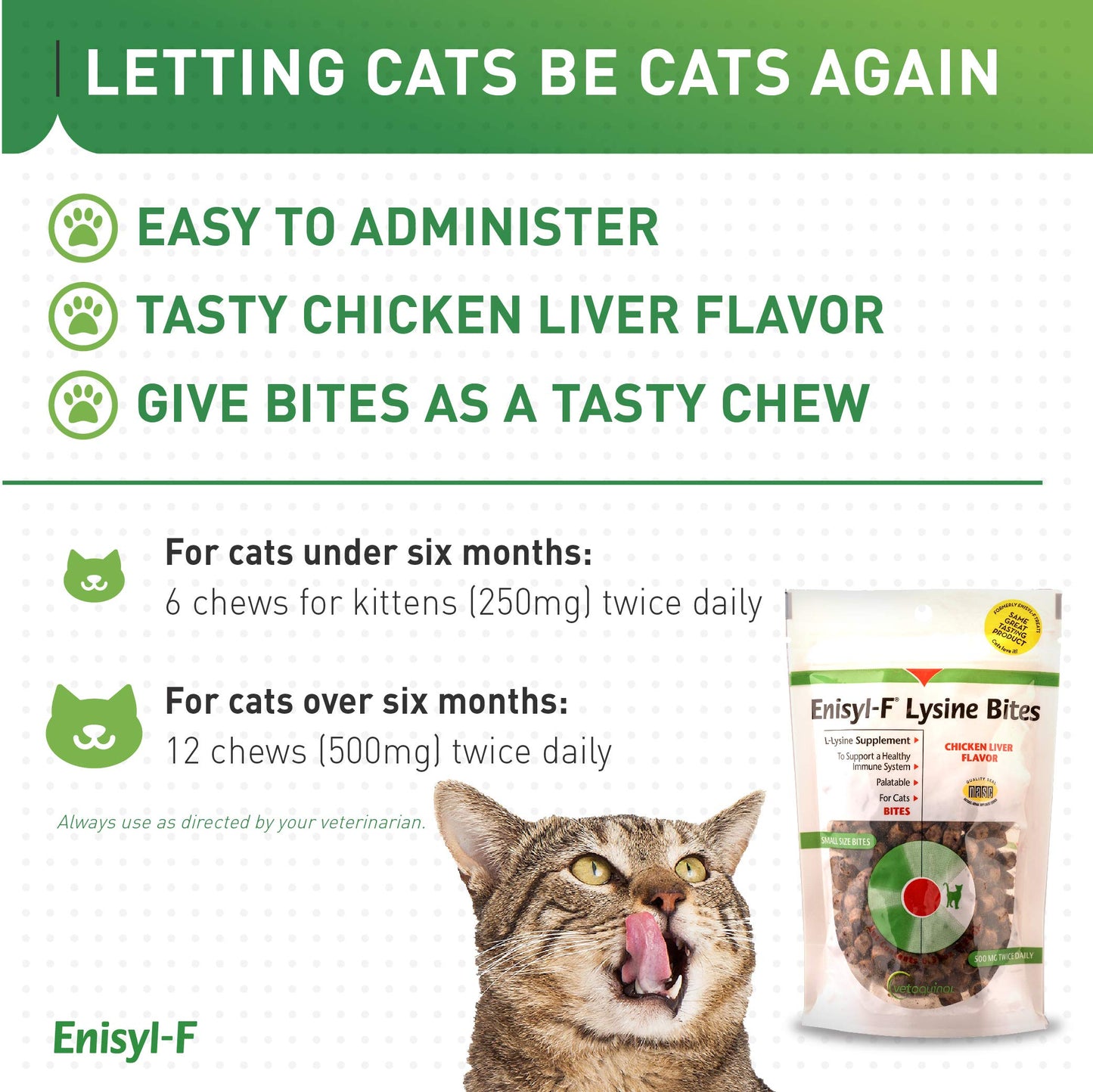 Vetoquinol Enisyl-F Lysine Bites: L-Lysine Chews for Cats & Kittens - Chicken Liver-Flavor, 6.4oz (180g) Reclosable Bag