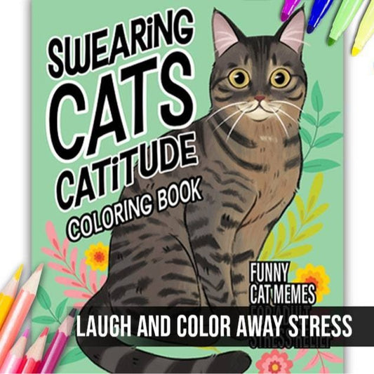 Swearing Cats Catitude Cat Coloring Book